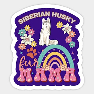 Siberian Husky Fur Mama, Siberian Husky For Dog Mom, Dog Mother, Dog Mama And Dog Owners Sticker